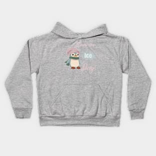 Have an Ice Day! <3 Kids Hoodie